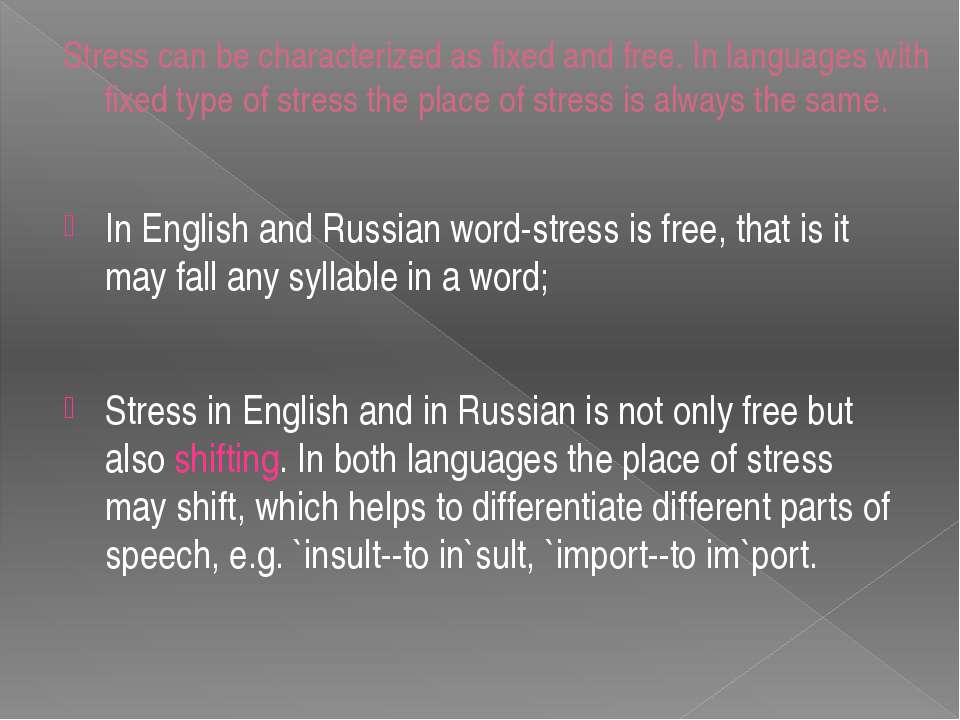 Syllable Stress In Russian Is 48