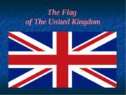 The Flag of The United Kingdom