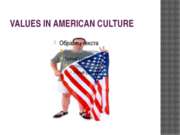 Values in american culture