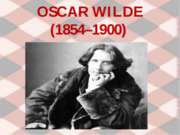 Oscar Wilde (1854–1900)