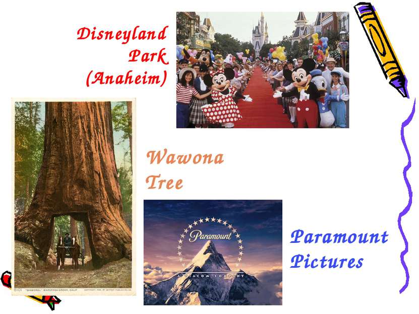 Disneyland Park (Anaheim) Wawona Tree Paramount Pictures