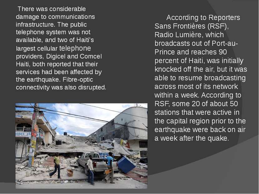 According to Reporters Sans Frontières (RSF), Radio Lumière, which broadcasts...