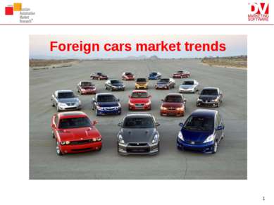 * Foreign cars market trends