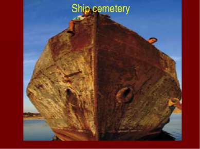 Ship cemetery
