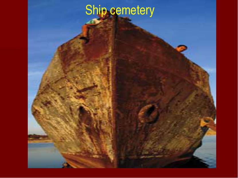Ship cemetery