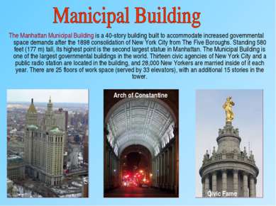 The Manhattan Municipal Building is a 40-story building built to accommodate ...