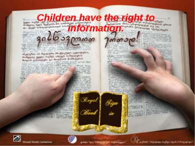 Children have the right to information.