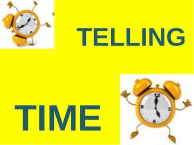 TELLING TIME