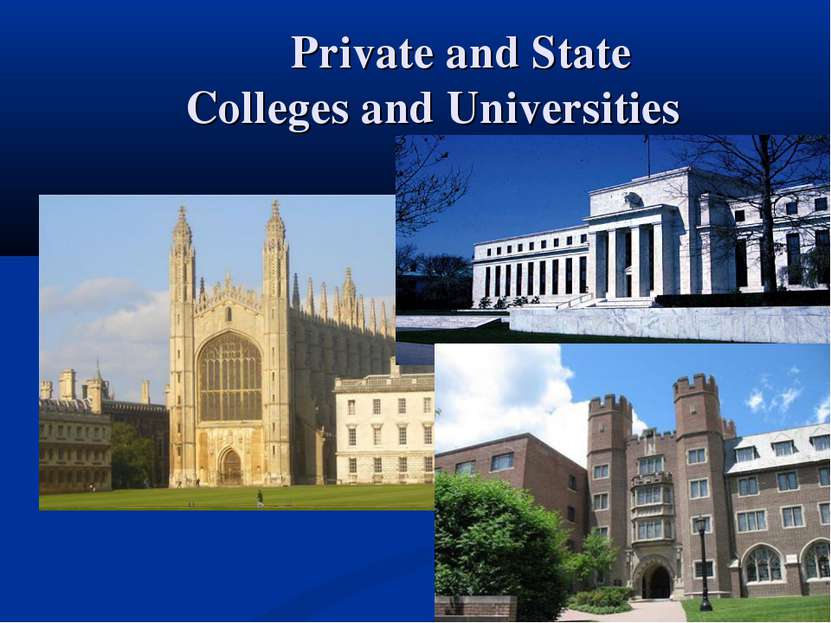 Private and State Colleges and Universities