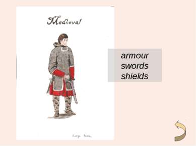 armour swords shields