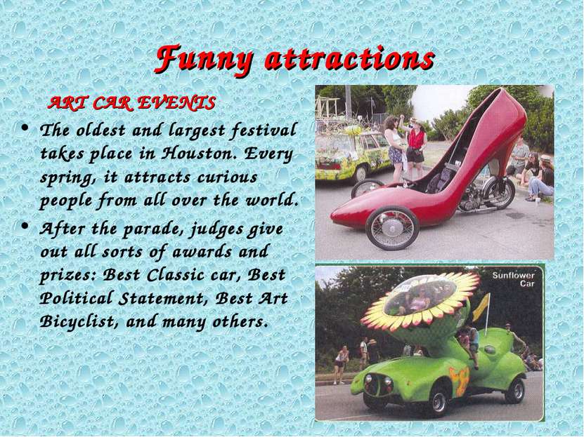 Funny attractions ART CAR EVENTS The oldest and largest festival takes place ...