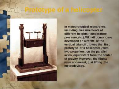 Prototype of a helicopter In meteorological researches, including measurement...