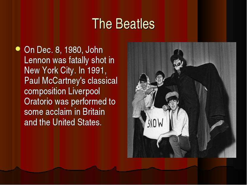 The Beatles On Dec. 8, 1980, John Lennon was fatally shot in New York City. I...