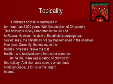 Topicality Christmas holiday is celebrated in for more than 2,000 years. With...