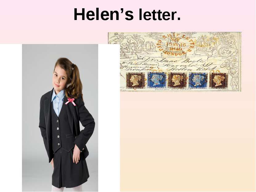 Helen’s letter.