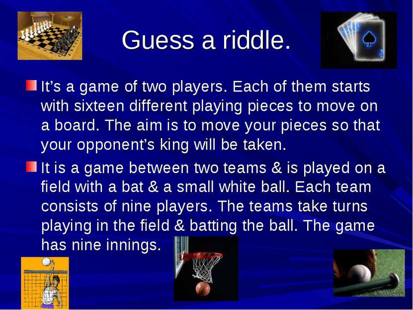 Guess a riddle. It’s a game of two players. Each of them starts with sixteen ...