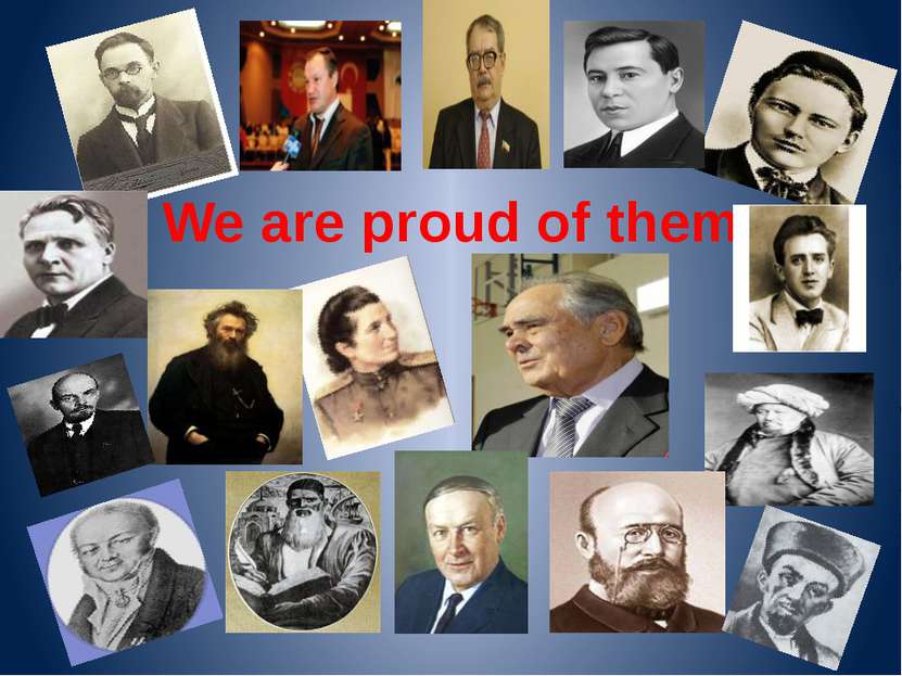 We are proud of them