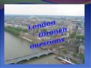 London through questions