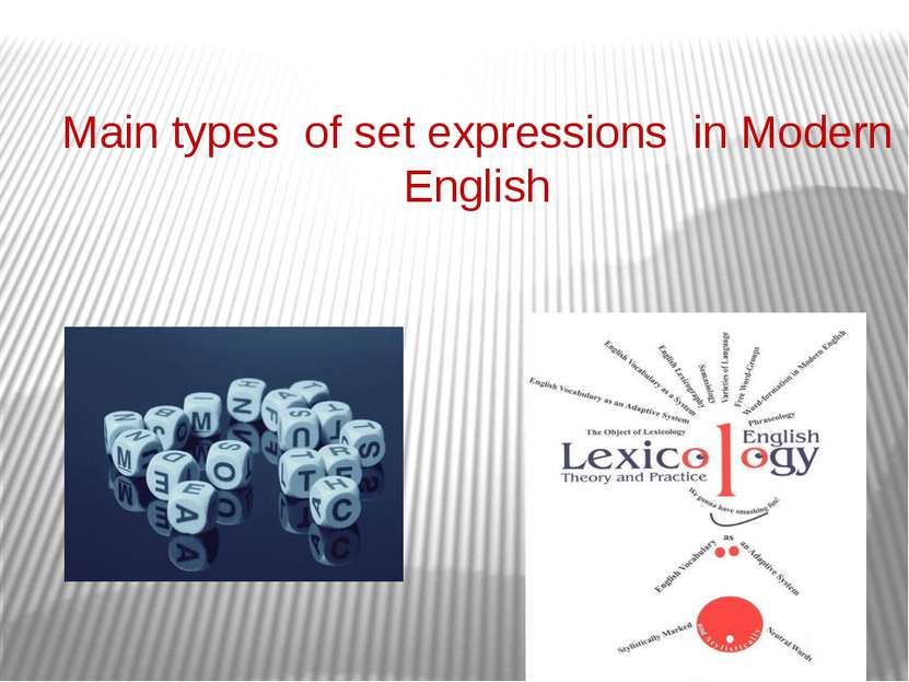 Main types of set expressions in Modern English