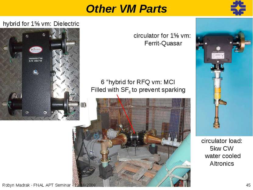 Other VM Parts hybrid for 1⅝ vm: Dielectric circulator for 1⅝ vm: Ferrit-Quas...