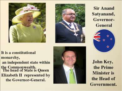 The head of State is Queen Elizabeth II represented by the Governor-General. ...
