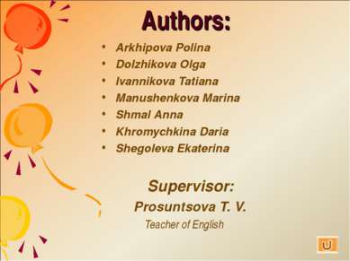 Authors: Arkhipova Polina Dolzhikova Olga Ivannikova Tatiana Manushenkova Mar...