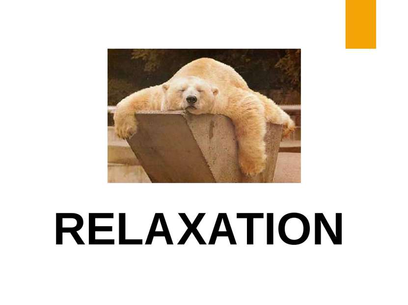 RELAXATION