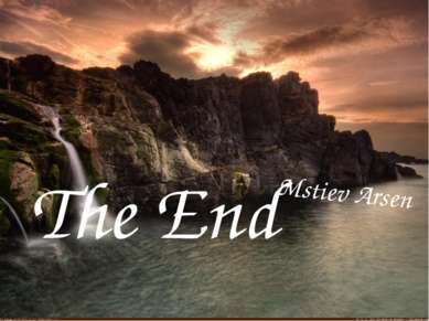 The End Mstiev Arsen