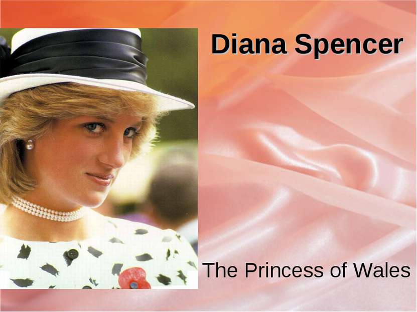 Diana Spencer The Princess of Wales