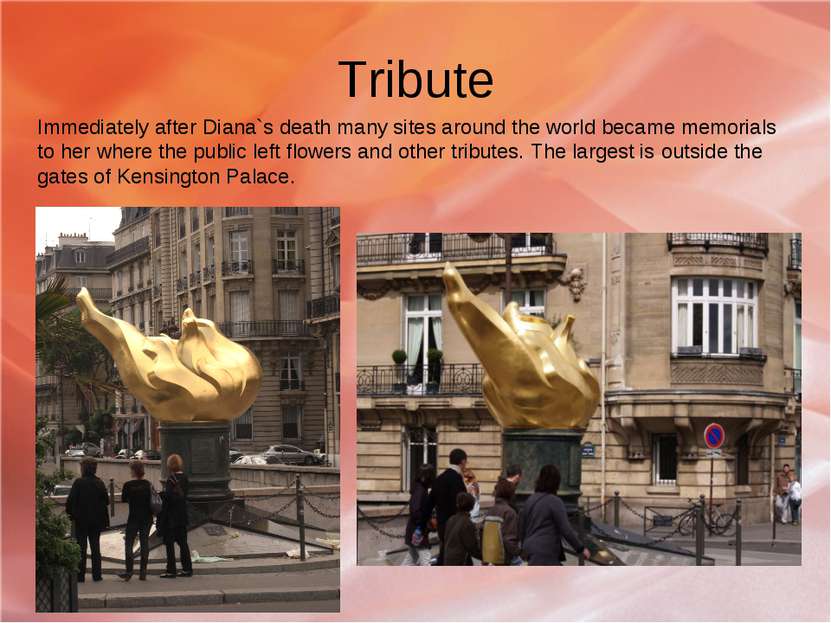 Tribute Immediately after Diana`s death many sites around the world became me...