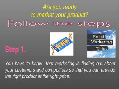 Are you ready to market your product? Step 1. You have to know that marketing...