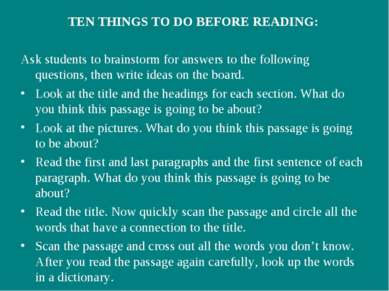 TEN THINGS TO DO BEFORE READING: Ask students to brainstorm for answers to th...
