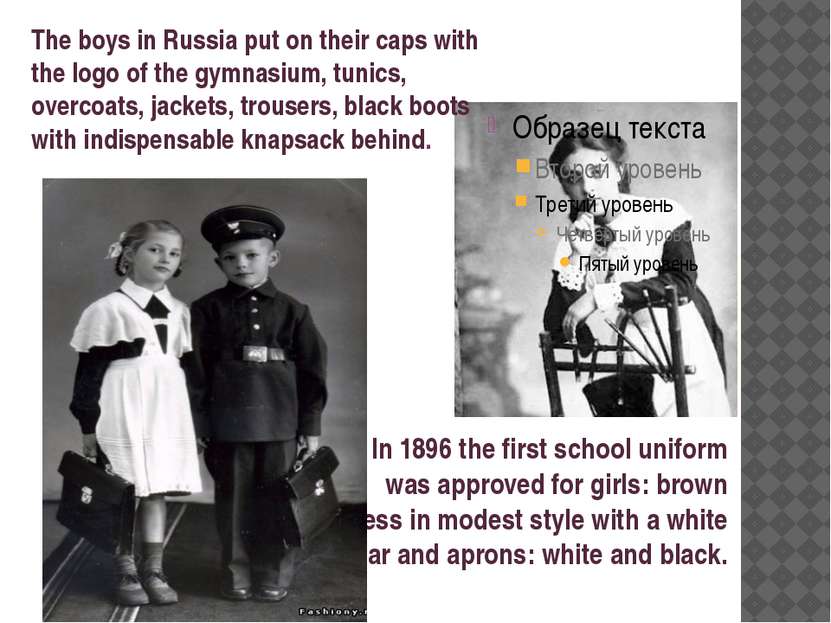 In 1896 the first school uniform was approved for girls: brown dress in modes...