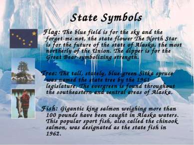 State Symbols Flag: The blue field is for the sky and the forget-me-not, the ...