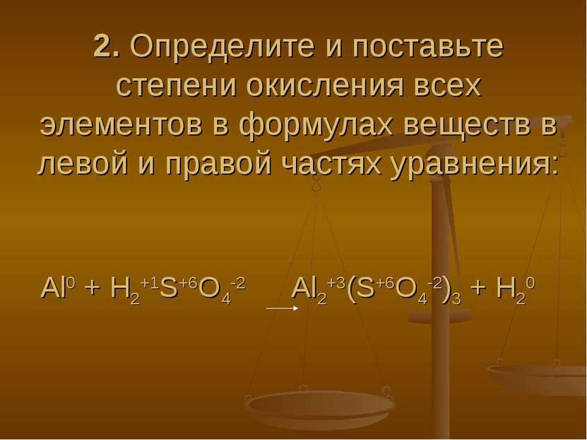 2. Определите и поставьте степени окисления всех элементов в формулах веществ...