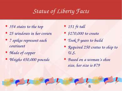 Statue of Liberty Facts 354 stairs to the top 25 windows in her crown 7 spike...