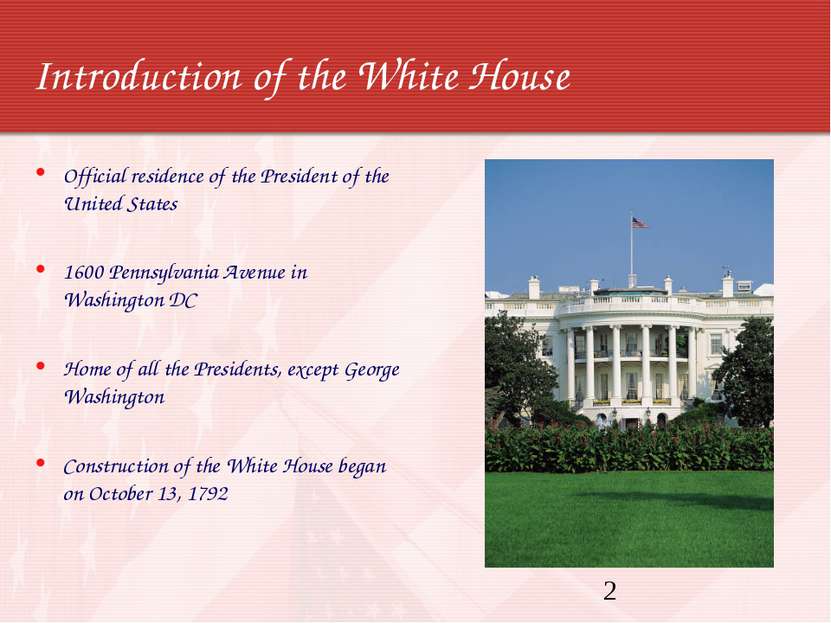 Introduction of the White House Official residence of the President of the Un...