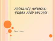 Amazing animal-verbs and idioms