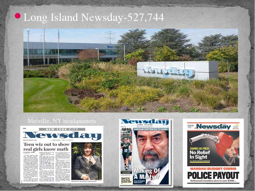 Long Island Newsday-527,744 Melville, NY headquarters