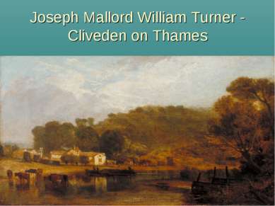 Joseph Mallord William Turner - Cliveden on Thames