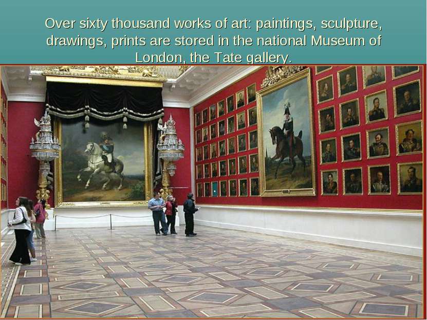 Over sixty thousand works of art: paintings, sculpture, drawings, prints are ...