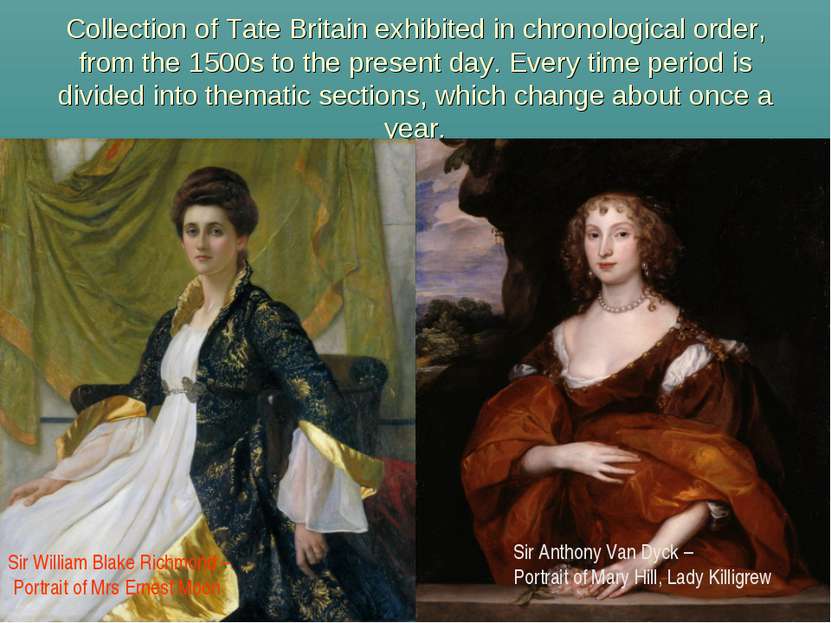 Collection of Tate Britain exhibited in chronological order, from the 1500s t...