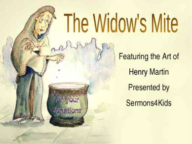Featuring the Art of Henry Martin Presented by Sermons4Kids