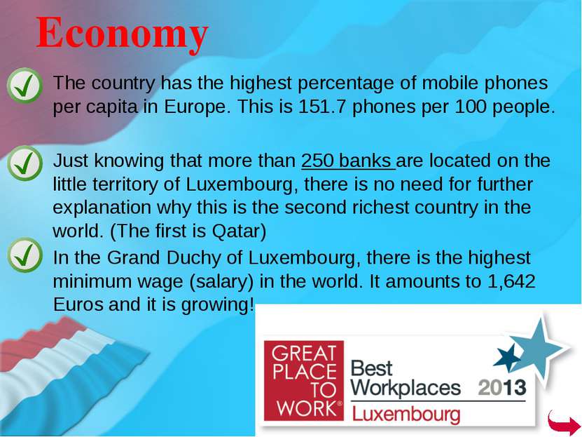 The country has the highest percentage of mobile phones per capita in Europe....