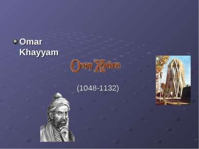 Omar Khayyam (1048-1132)