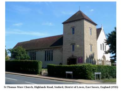 St Thomas More Church, Highlands Road, Seaford, District of Lewes, East Susse...