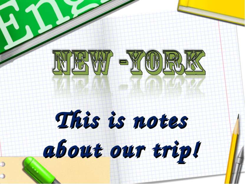 This is notes about our trip!