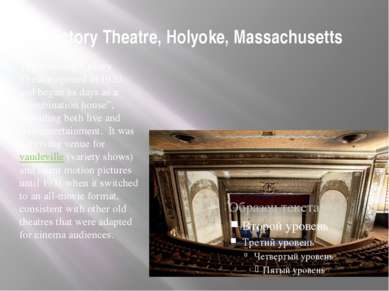 Victory Theatre, Holyoke, Massachusetts The stunning Victory Theatre opened i...