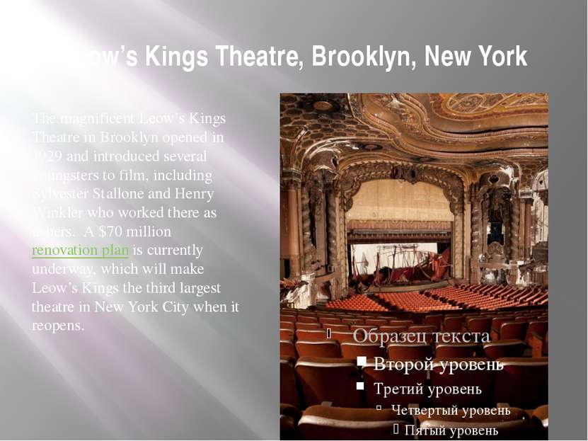 Leow’s Kings Theatre, Brooklyn, New York The magnificent Leow’s Kings Theatre...