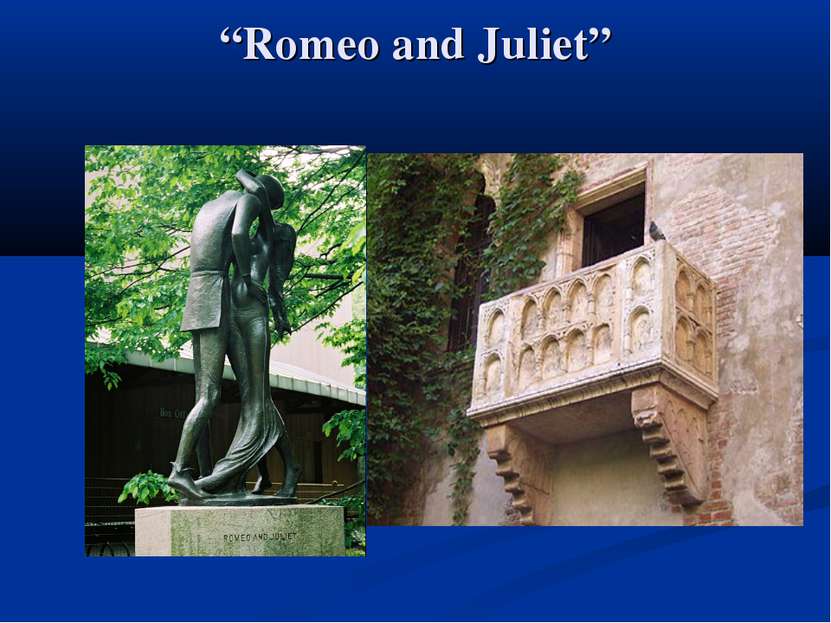 “Romeo and Juliet”